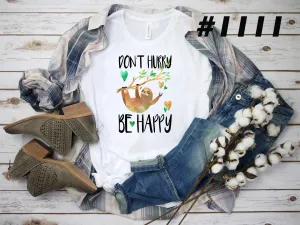 #1111 Don’t Hurry Be Happy