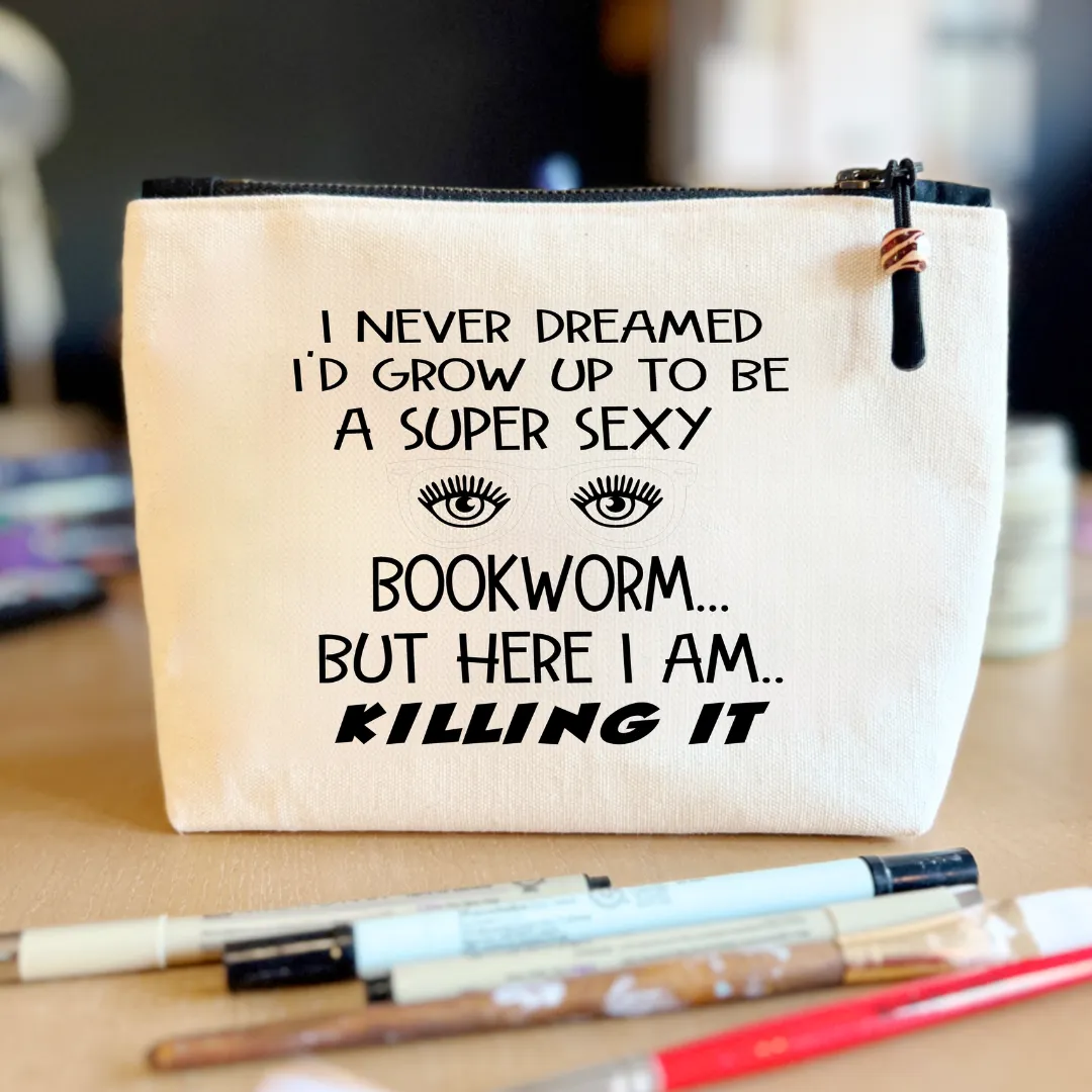 Canvas zip bag lined - super sexy bookworm
