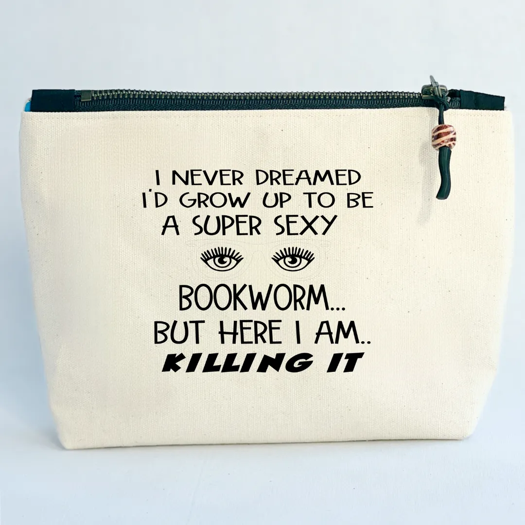 Canvas zip bag lined - super sexy bookworm