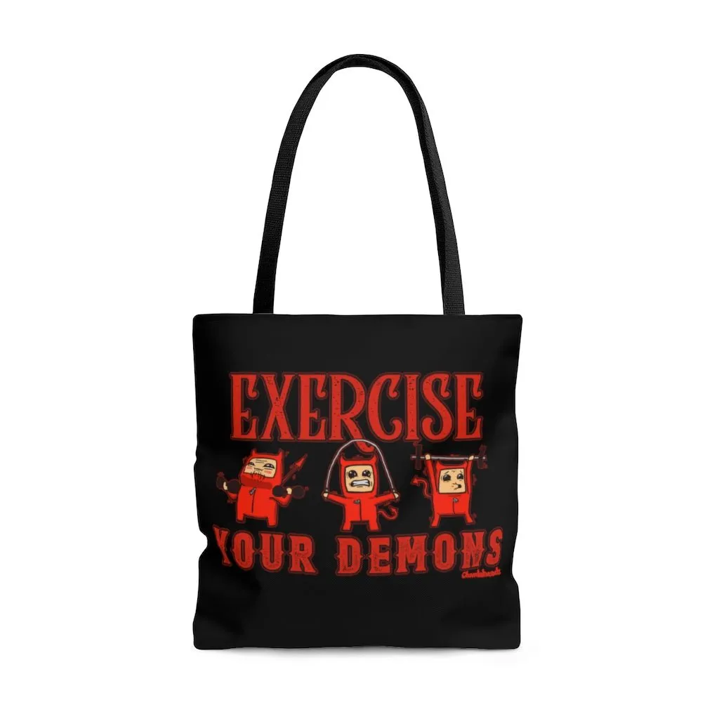 Exercise Your Demons Tote Bag