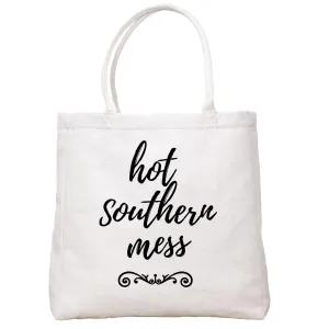 Hot Southern Mess Tote Bag