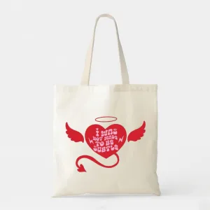 I Was Not Made To Be Subtle - White Cotton Tote Bag