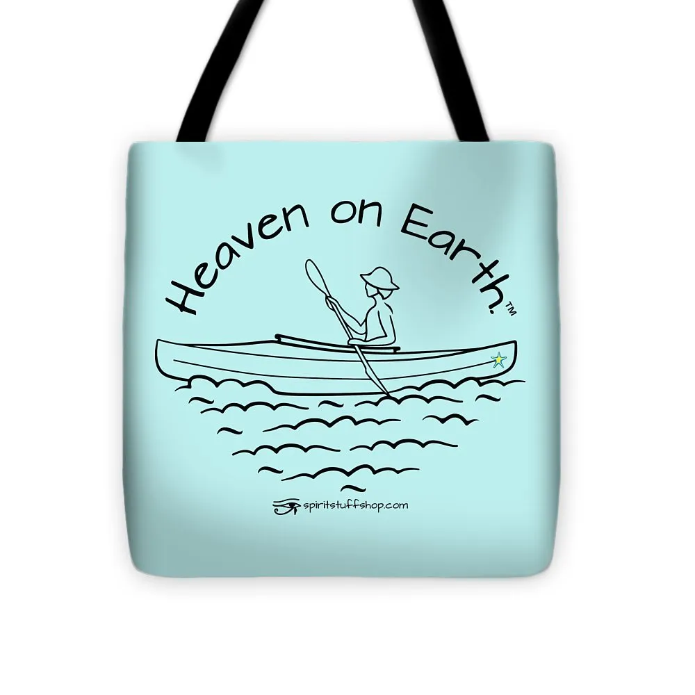 Kayaker Heaven On Earth - Tote Bag