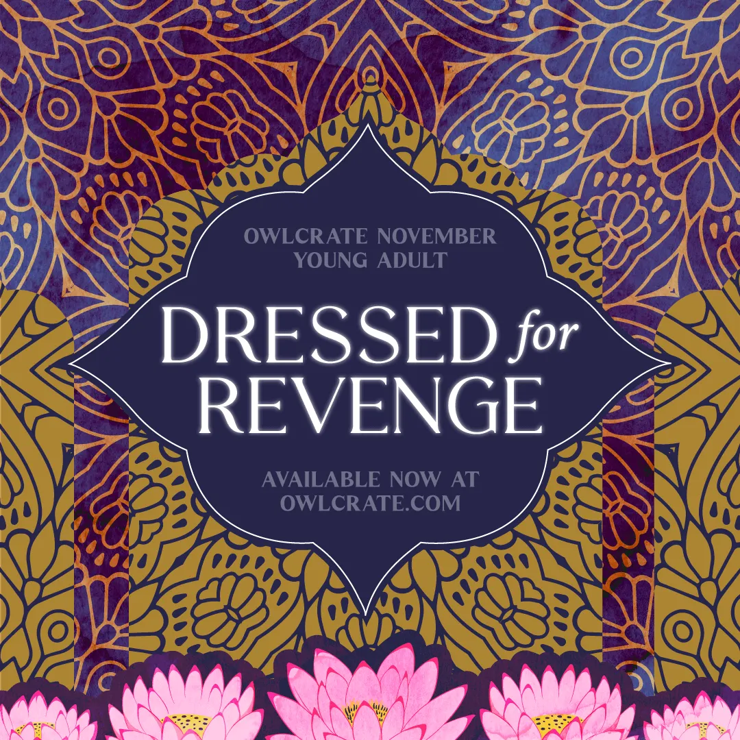 OwlCrate 'DRESSED FOR REVENGE' Box