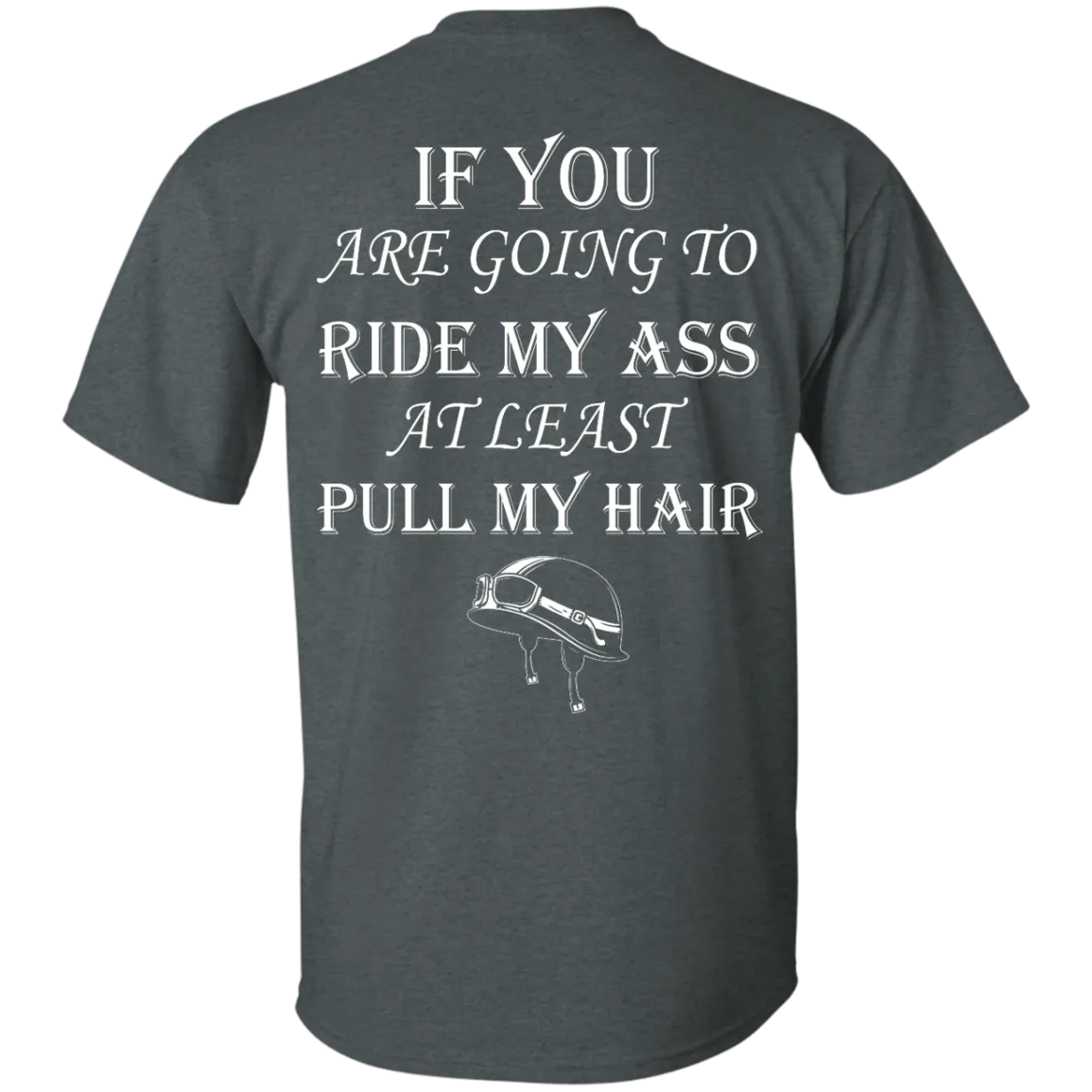 Pull My Hair T-Shirt