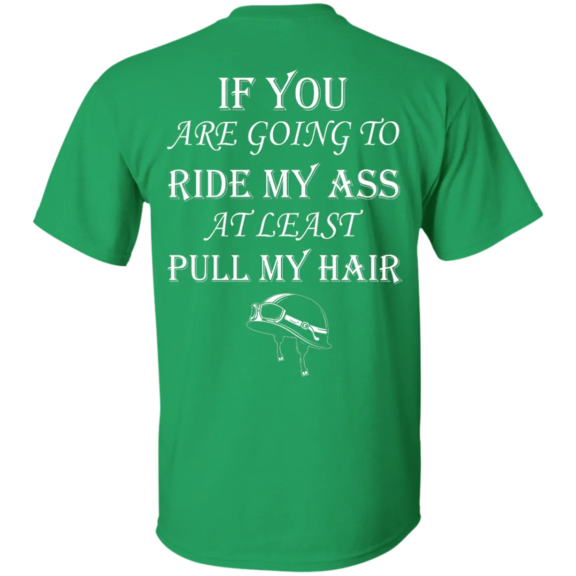 Pull My Hair T-Shirt