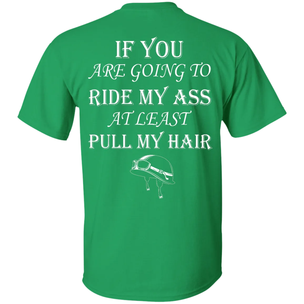 Pull My Hair T-Shirt