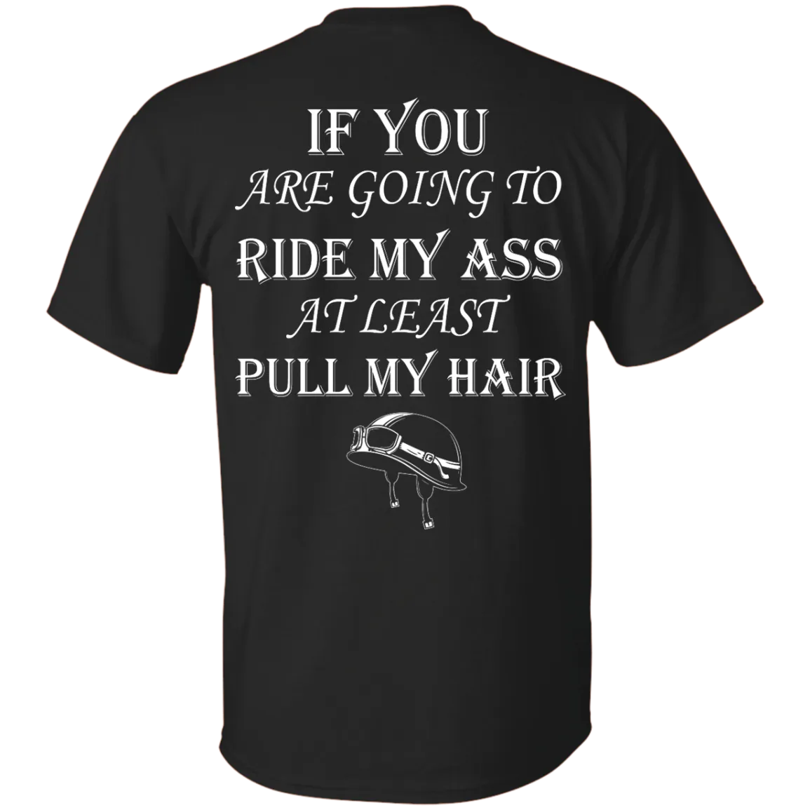 Pull My Hair T-Shirt