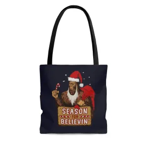 Season for Believin' Tote Bag