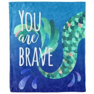 You Are Brave Mermaid Blanket